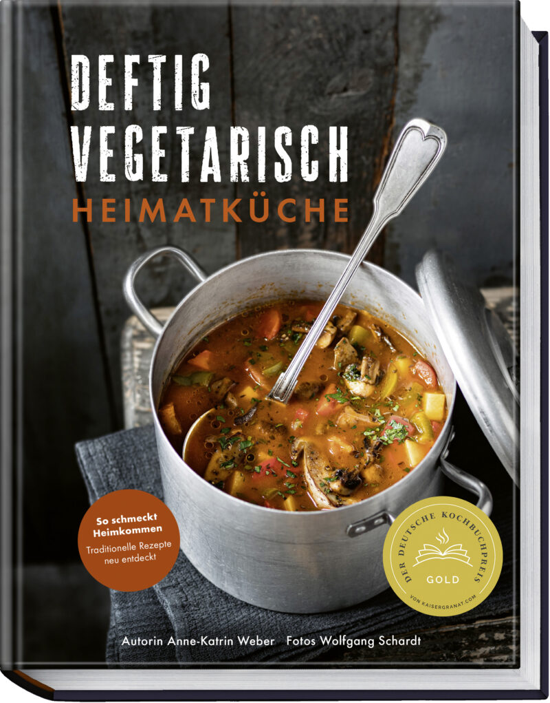 Für Sie probiert: Deftig vegetarisch – Heimatküche
