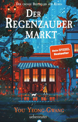 Für Sie gelesen: Der Regenzaubermarkt