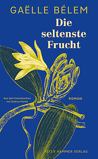 Für Sie gelesen: Die seltenste Frucht