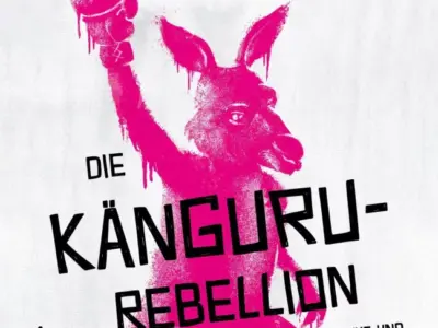 Für Sie gehört: Die Känguru-Rebellion